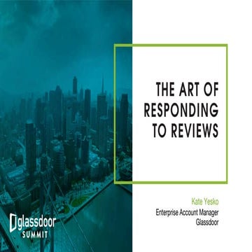 The Art of Responding to Reviews 