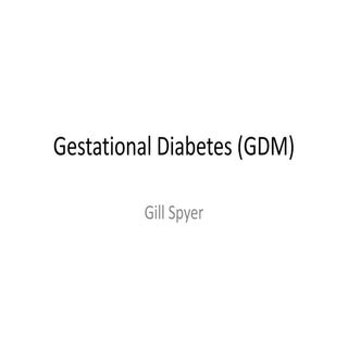 Gestational diabetes