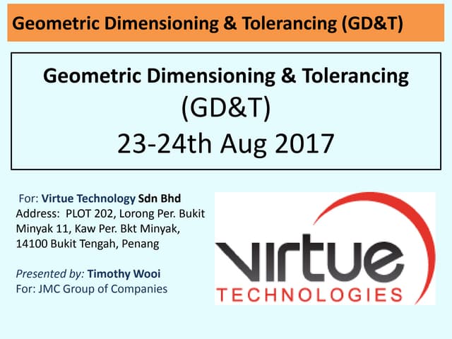 Two days GD&T Course for Virtue Technology Sdn Bhd.Day2