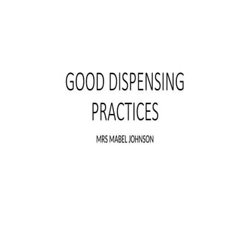 Good Dispensing Practices.. 84 slides on GDP