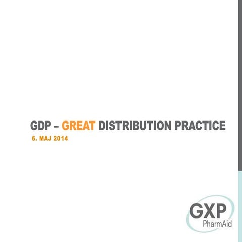 Good Distribution Practice | PPTX