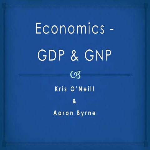 GDP & GNP