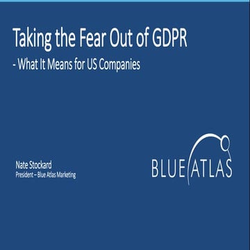 Taking the Fear Out of GDPR