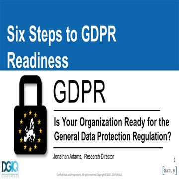 Six Steps to Addressing Data Governance under GDPR and US Privacy Shield Regu...