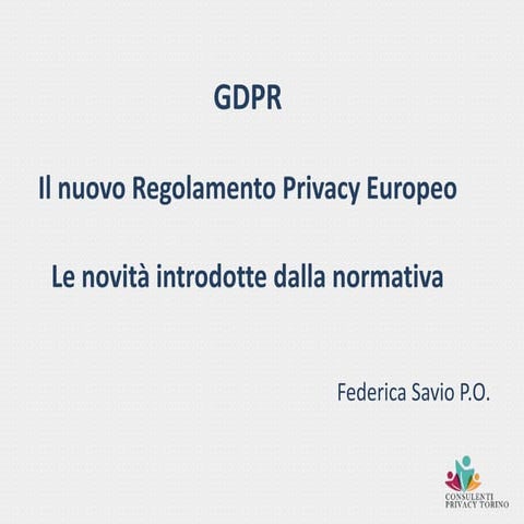 GDPR -  Il nuovo regolamento Privacy Europeo