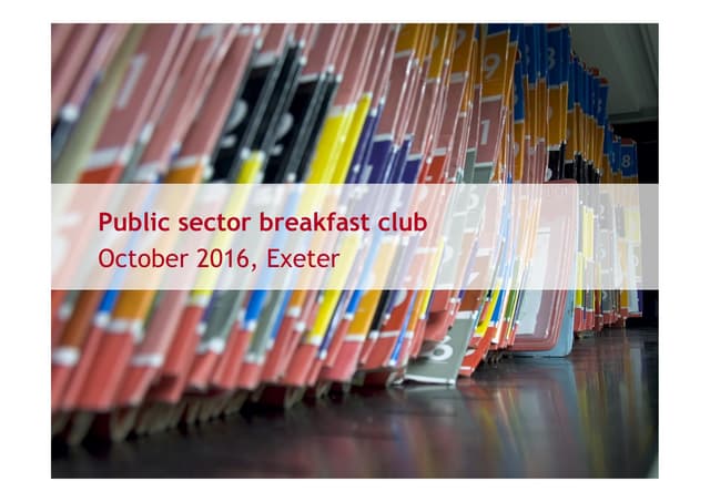 Public sector breakfast club, October 2016, Exeter