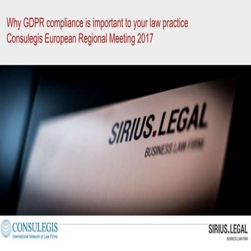 Gdpr compliance.  Presentation  for Consulegis Lawyers network