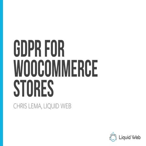 Understanding GDPR in the context of WooCommerce