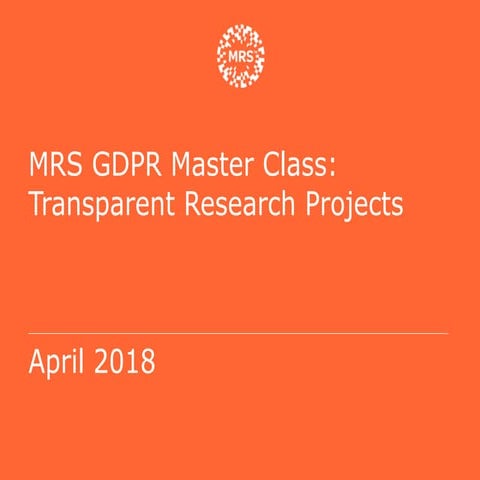 GDPR master class - transparent research projects