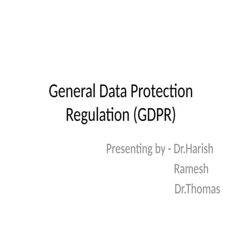 GDPR RULES REGULATIONS AND POLICIES IN WORLD.PPTX