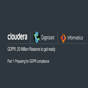 GDPR: 20 Million Reasons to get ready - Part 1: Preparing for compliance
