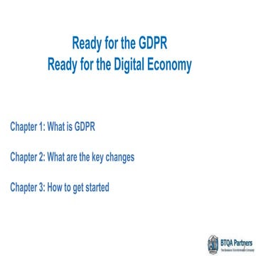 Ready for the GDPR, Ready for the Digital Economy