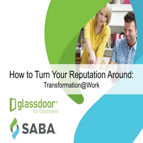 How to Turn Your Reputation Around: Transformation at Work with Saba