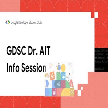 GDSC23 - Info Session Dr. AIT.pptx