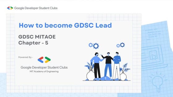 How to become a GDSC Lead GDSC MI AOE.pptx