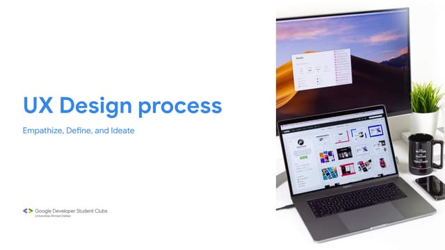 Tackle the Problem with Design Thinking - GDSC UAD