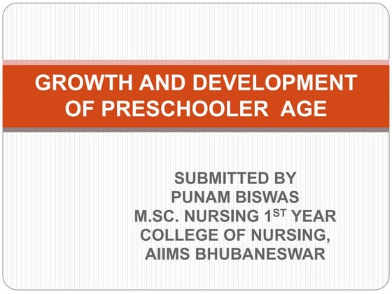 growth and development in preschooler age group in pediatric nursing