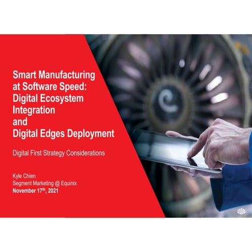 GDS Summit Keynote  - manufacturing at software speed draft