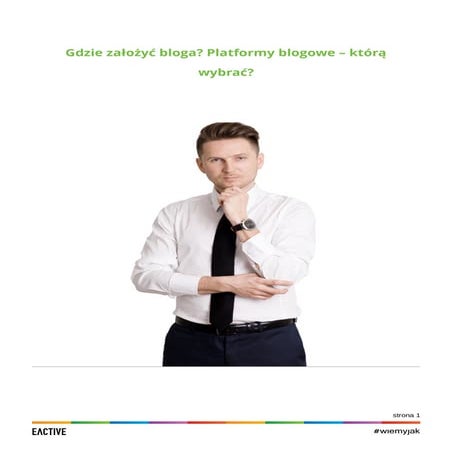 Gdzie założyć bloga? Platformy blogowe – którą wybrać?