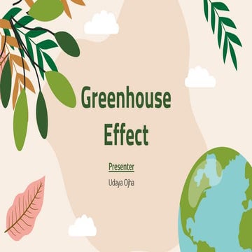 Green House Effect, causes and measures.pptx