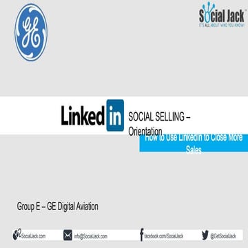 GE Social Selling Orientation - LinkedIn - Digital Aviation - Social Jack and...