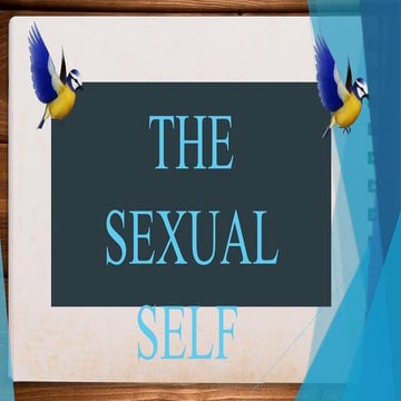 THE SEXUAL SELF PRESINTATION FOR GE1.pptx