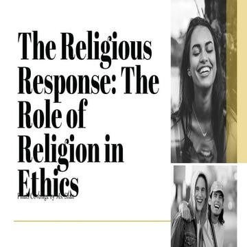 GE2 ETHICS - THE ROLE OF RELIGION IN ETHICS | PDF