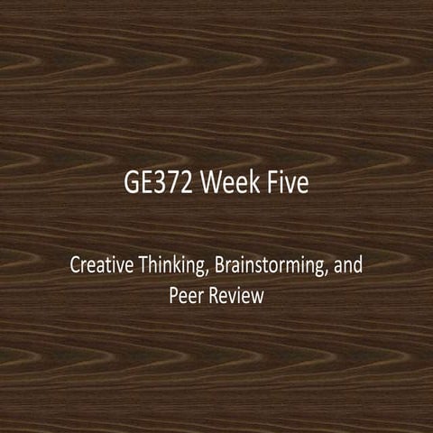 GE372: Week Five