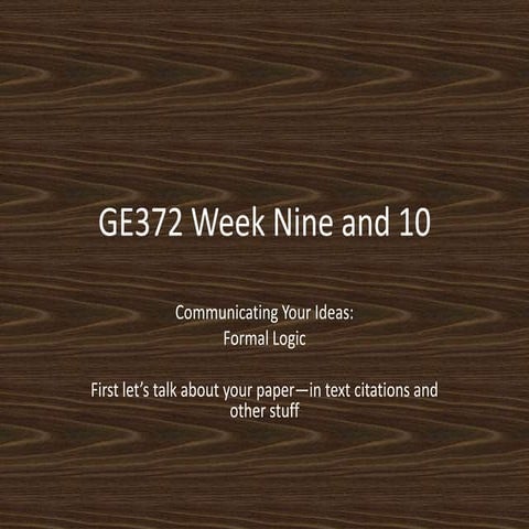 GE372: Weeks Nine and 10