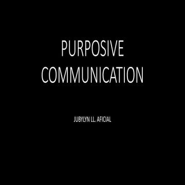 GE 4 - PURPOSIVE COMMUNICATION JANUARY.pptx