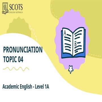 GE A2_U4_Lesson 19 Pronunciation Topic 04.pptx