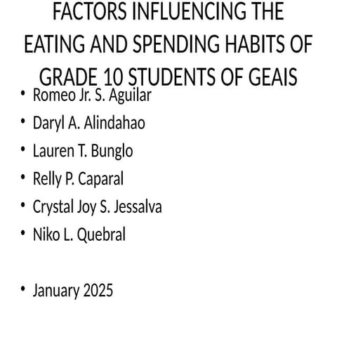 Factors Influencing Eating and Spending Habits of Grade 10 Students at ...