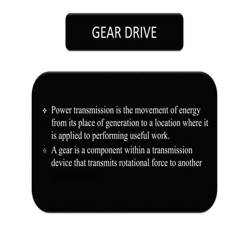 Gear drive