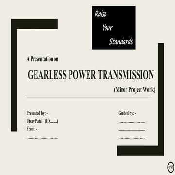 Gearless Power Transmission - Minor Project