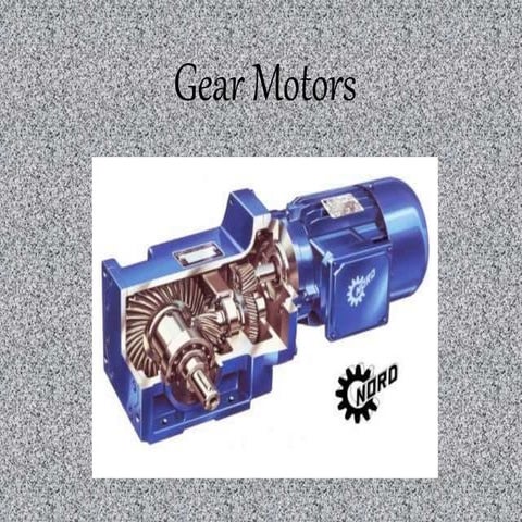 Gear motors | PPTX