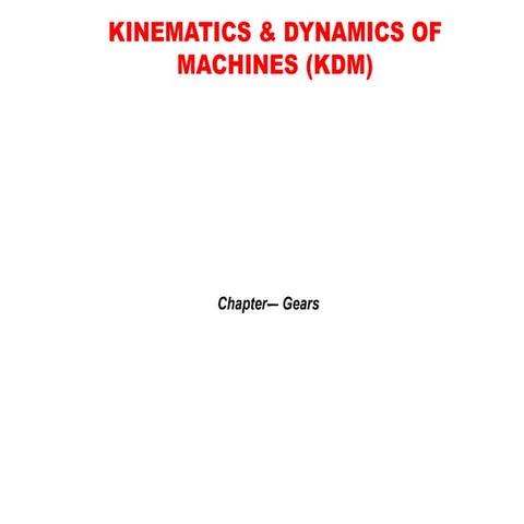 Gears and Gear Train for the students of Mechanical