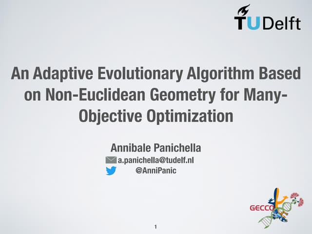 An Adaptive Evolutionary Algorithm based on Non-Euclidean Geometry for Many-O...