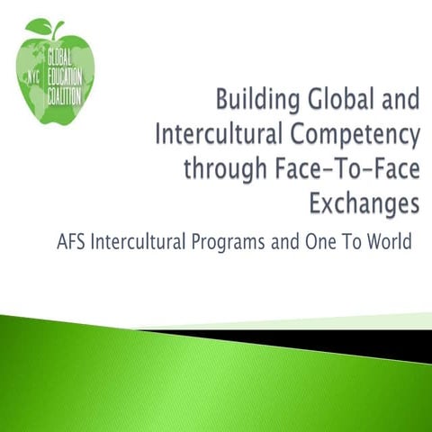 Breakout Session 2A- Building Global Compentency through Face-to-Face exchanges