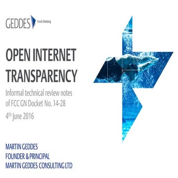 FCC Open Internet Transparency - a review by Martin Geddes