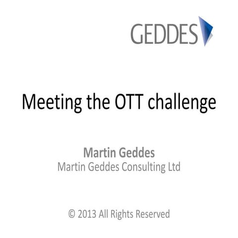 Meeting the OTT challenge