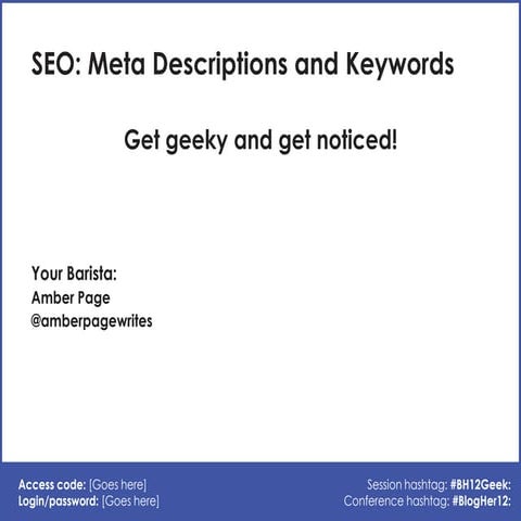 SEO: Keywords and Meta Data for Bloggers