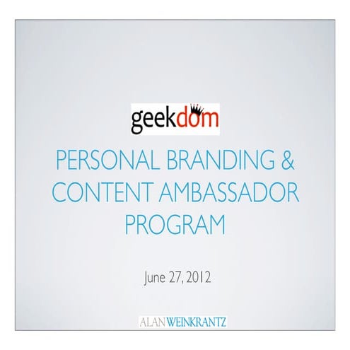 Personal Branding & Geekdom Ambassador Program