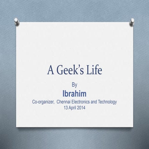 Chennai Electronics Design and Technology Meetup - Geeks Life