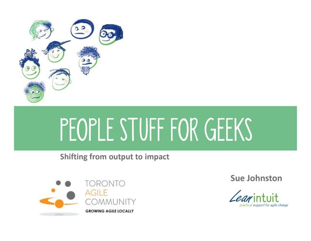 People Stuff for Geeks - Toronto Agile Conference 2016