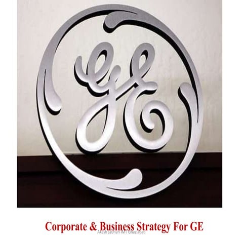 Corporate & Business Strategy: GE
