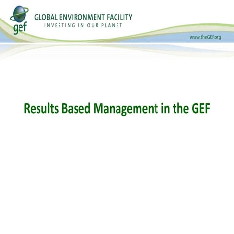 Results Based Management in the GEF