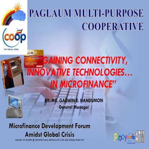 Case presentation - Information and Communication Technologies in Microfinance