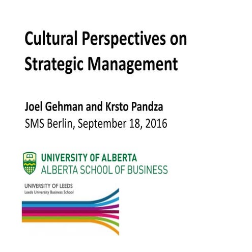 SMS Berlin 2016 Cultural Perspectives on Strategic Management