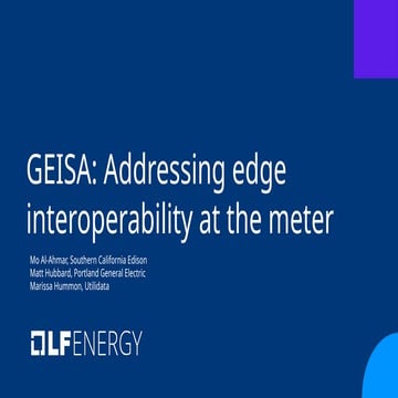 Webinar: LF Energy GEISA: Addressing edge interoperability at the meter
