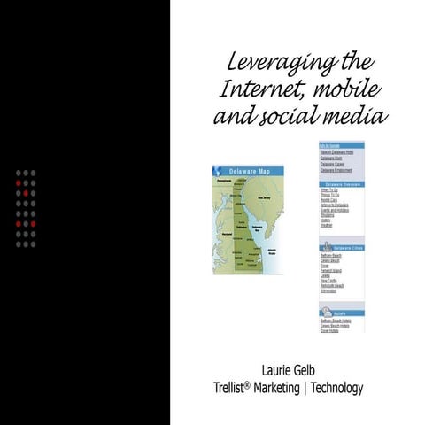 Delaware Tourism: Leveraging the Net, Mobile & Social Media